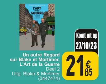 Cora Un autre Regard sur Blake et Mortimer, L'Art de la Guerre aanbieding