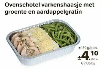 Buurtslagers Ovenschotel varkenshaasje met groente en aardappelgratin aanbieding