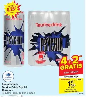 Carrefour Energiedrank Taurine Drink Psychik aanbieding