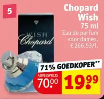 Kruidvat Chopard Wish 75mL aanbieding