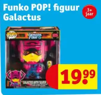 Kruidvat Funko POP! figuur + Galactus aanbieding