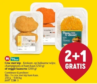 Delhaize Croc met kip - Krokant, op Italiaanse wijze, champignons of ham/kaas (250 g) of veggie kaascroc (200 g) aanbieding