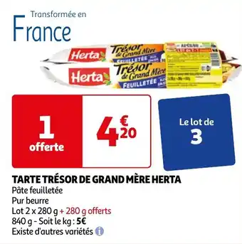 Auchan TARTE TRÉSOR DE GRAND MÈRE HERTA aanbieding