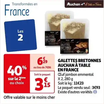 Auchan GALETTES BRETONNES AUCHAN À TABLE EN FRANCE aanbieding