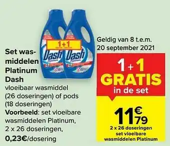 Carrefour Dash set vloeibare wasmiddelen platinum aanbieding