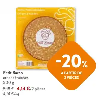 OKay Petit Baron crêpes fraîches 500 g aanbieding