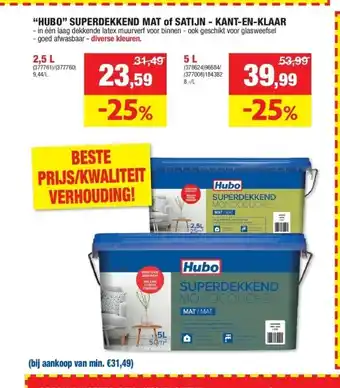 Hubo “hubo” superdekkend mat of satijn - kant-en-klaar 2,5 l aanbieding