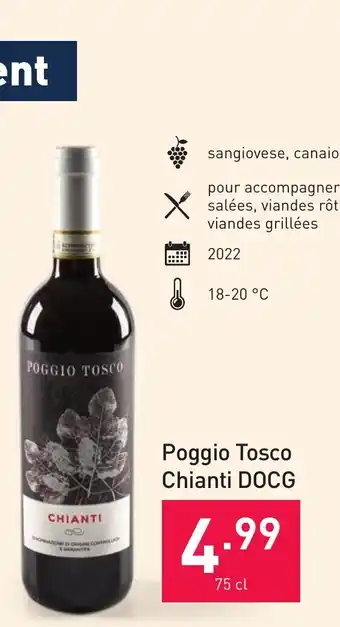 ALDI Poggio Tosco Chianti DOCG 75 cl aanbieding