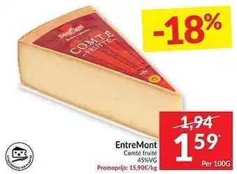 Intermarché Entremont comté fruité 100 gram aanbieding