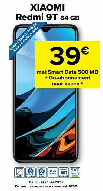 Carrefour Xiaomi redmi 9t 64 gb aanbieding