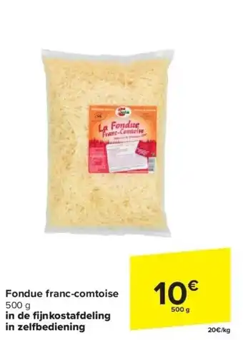 Carrefour Fondue franc-comtoise aanbieding