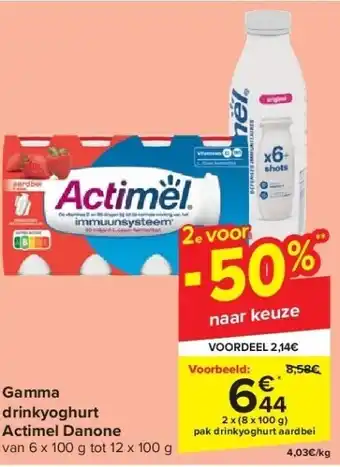 Carrefour Gamma drinkyoghurt actimel danone aanbieding