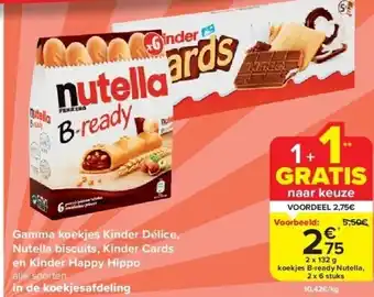 Carrefour Gamma koekjes kinder délice, nutella biscuits, kinder cards en kinder happy hippo aanbieding