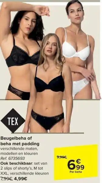 Carrefour Beugelbeha of beha met padding aanbieding