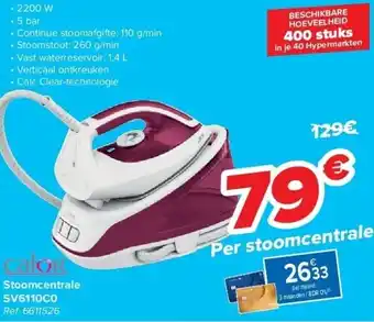 Carrefour Stoomcentrale sv6110c0 aanbieding