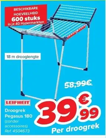 Carrefour Droogrek pegasus 180 aanbieding