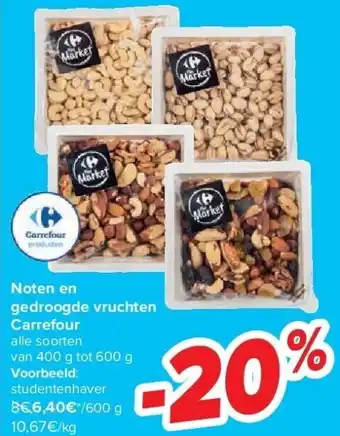 Carrefour Noten en gedroogde vruchten carrefour aanbieding