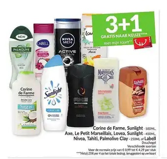 Intermarché Corine De Farme, Sunlight, Axe, Le Petit Marseillais, Lovea, Nivea, Tahiti, Palmolive Clay, Labell aanbieding