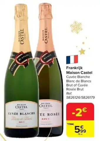 Carrefour Frankrijk Maison Castel 75 cl aanbieding