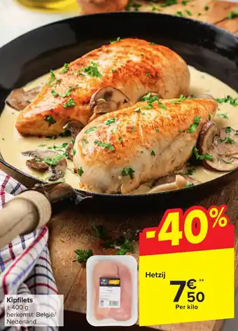 Carrefour Market Kipfilets 400 g aanbieding