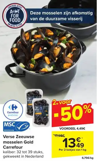 Carrefour Market Verse Zeeuwse mosselen Gold Carrefour Per 2 bakjes van 1 kg aanbieding