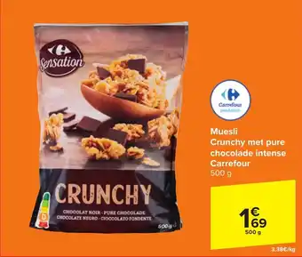 Carrefour Market Muesli Crunchy met pure chocolade intense Carrefour 500 g aanbieding