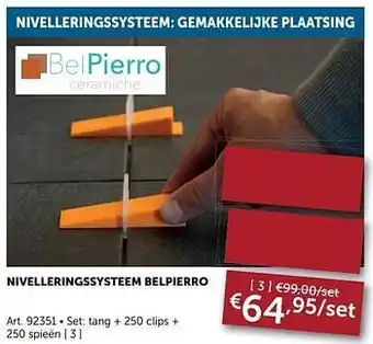 Zelfbouwmarkt Nivelleringssysteem belpierro set: tang + 250 clips + 250 spieën aanbieding