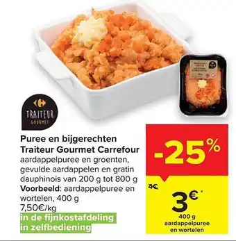 Carrefour Market Puree En Bijgerechten Traiteur Gourmet Carrefour 400 g aanbieding