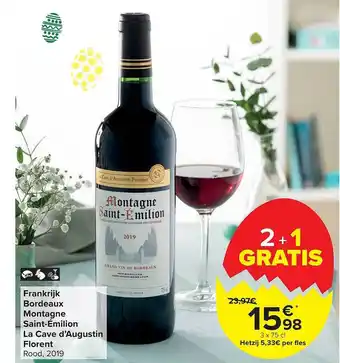 Carrefour Market Frankrijk Bordeaux Montagne Saint-emilion La Cave D'augustin Florent aanbieding