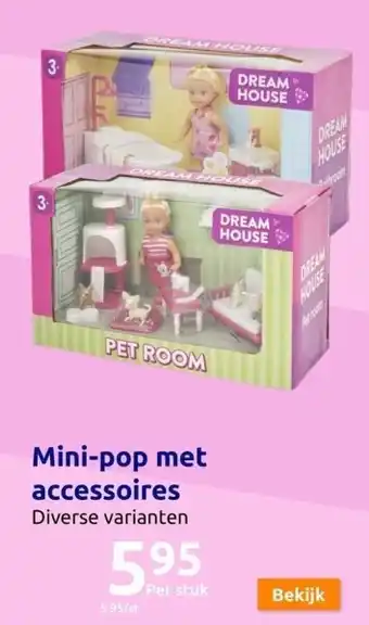 Mini-pop met accessoires
