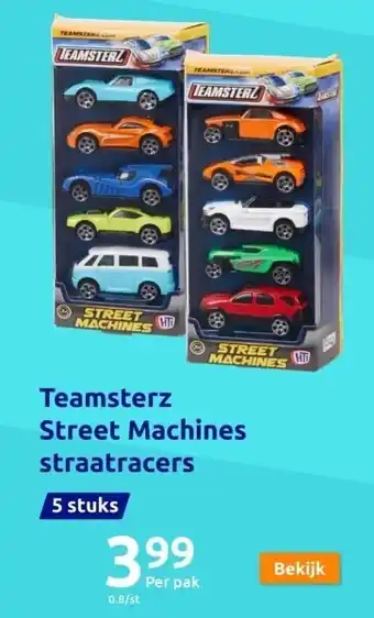 Action Teamsterz street machines straatracers aanbieding