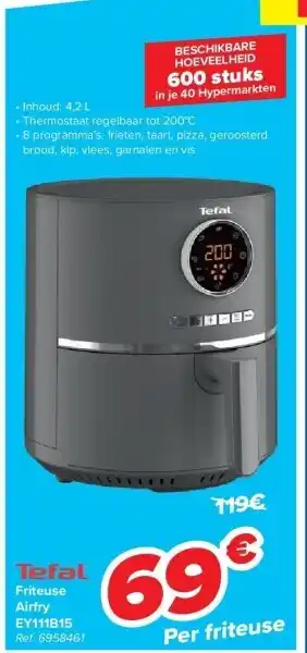 Carrefour Tefal Friteuse airfry ey111b15 aanbieding
