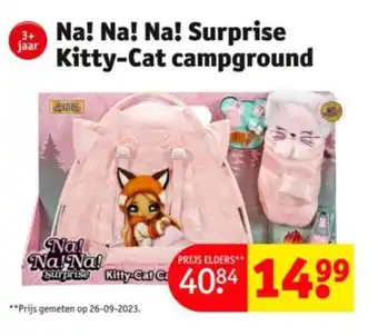 Kruidvat Na! Na! Na! Surprise Kitty-Cat campground aanbieding
