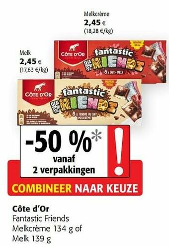 Colruyt Côte d’or fantastic friends melkcrème of melk aanbieding