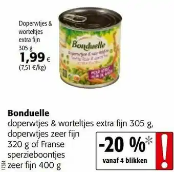 Colruyt Bonduelle doperwtjes + worteltjes extra fijn doperwtjes zeer fijn of franse sperzieboontjes zeer fijn aanbieding