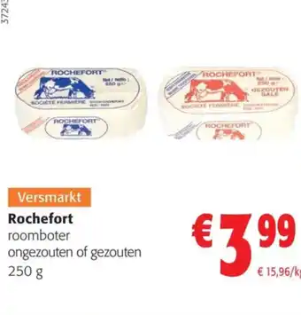 Colruyt Rochefort roomboter ongezouten of gezouten 250g aanbieding