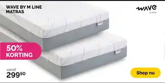 WAVE BY M LINE MATRAS