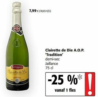 Colruyt Clairette de die a.o.p. tradition demi-sec jaillance aanbieding