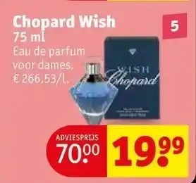 Kruidvat Chopard wish 75 ml aanbieding