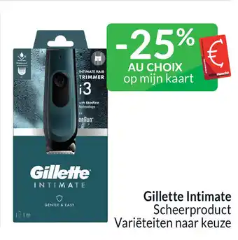 Gillette Intimate Scheerproduct Variëteiten naar keuze