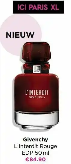 ICI PARIS XL Givenchy l`interdit rouge edp aanbieding