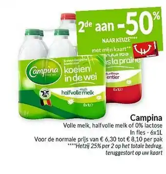 Intermarché Campina Volle Melk, Halfvolle Melk Of 0% Lactose aanbieding