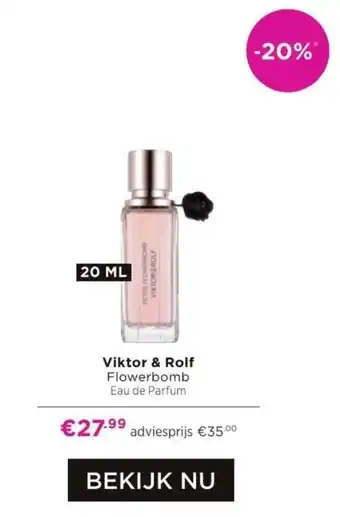 ICI PARIS XL Viktor & Rolf Flowerbomb 20 ml aanbieding
