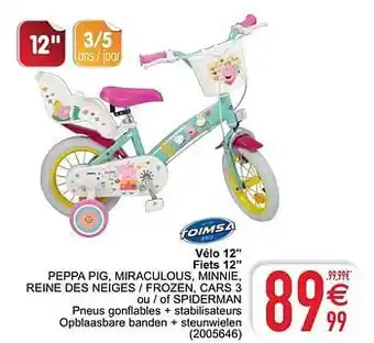 Cora Vélo 12`` fiets 12`` peppa pig, miraculous, minnie, reine des neiges - frozen, cars 3 aanbieding