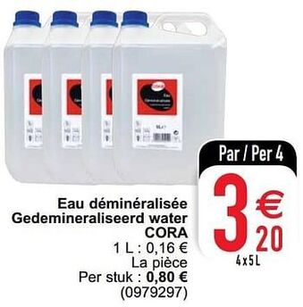 Cora Eau déminéralisée gedemineraliseerd water cora aanbieding