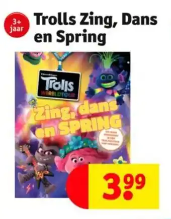 Trolls Zing, Dans en Spring