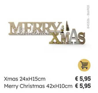 Multi bazar Xmas 24 x H15cm / Merry Christmas 42 x H10cm aanbieding