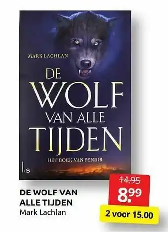 De wolf van alle tijden mark lachlan