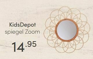 Baby & Tiener Kidsdepot spiegel zoom aanbieding