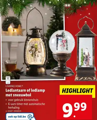 Lidl LIVARNO HOME Ledlantaarn of ledlamp met sneeuwbol aanbieding